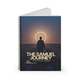 Samuel Journey Spiral Notebook — "The Samuel Journey: From Promise to Kingdom" Ruled Journal