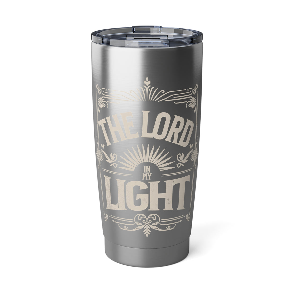 The Lord Is My Light 20oz Tumbler — Inspirational Stainless Travel Cup